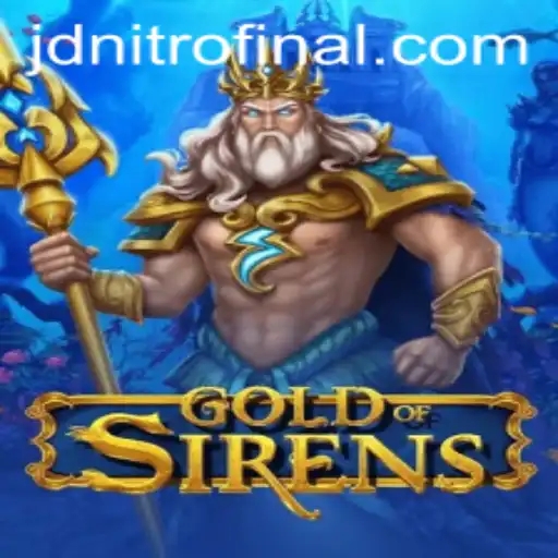 Dive into the Thrilling World of GoldofSirens