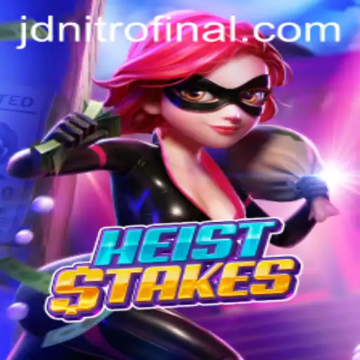 Unveiling HeistStakes: A Thrilling Connection with JD Nitro Final