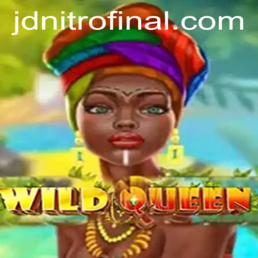 Discover the Thrills of WildQueen: An In-Depth Look at the Game and JD Nitro Final